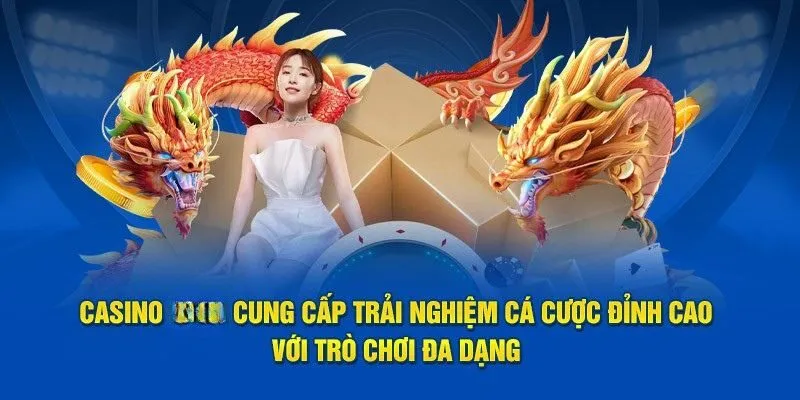 Tất tần tật thông tin về chuyên mục casino TK88