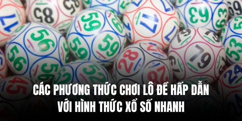 Các phương thức lô đề mang lại giá trị thưởng hấp dẫn