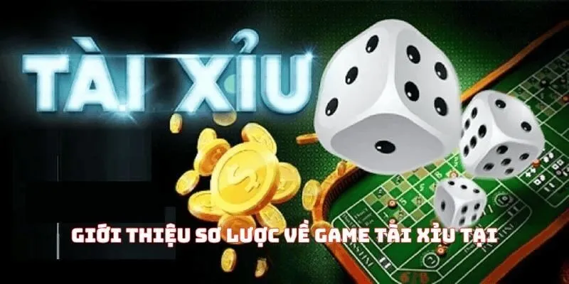 Giới thiệu sơ lược về game Tài Xỉu tại TK88